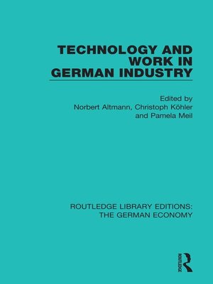 cover image of Technology and Work in German Industry
